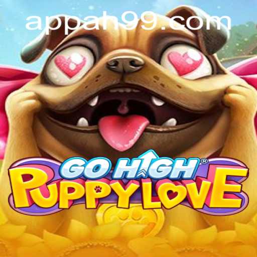 Exploring GoHighPuppyLove: A Unique Blend of Fun and Strategy with AH99